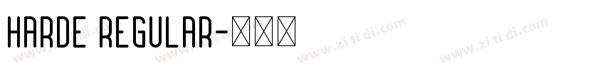Harde Regular字体转换